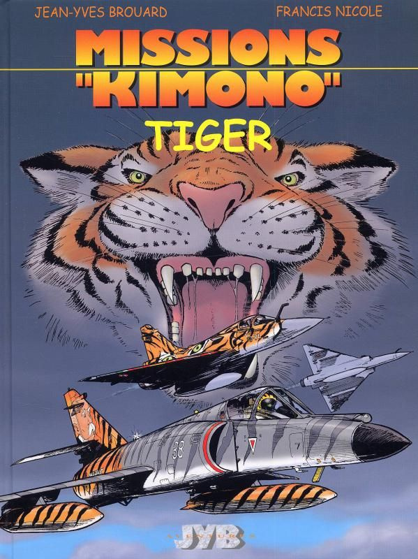 brouard-jean-yves-3b-nicole-francis-missions-kimono-tome-8-tiger_0