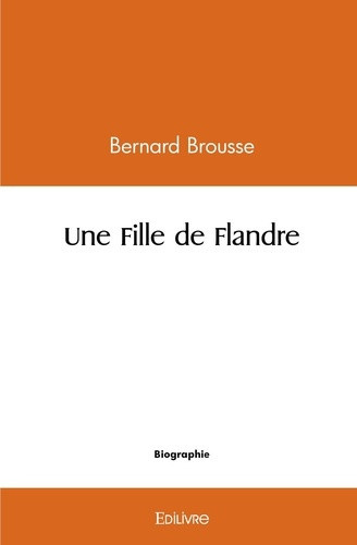brousse-bernard-une-fille-de-flandre_0