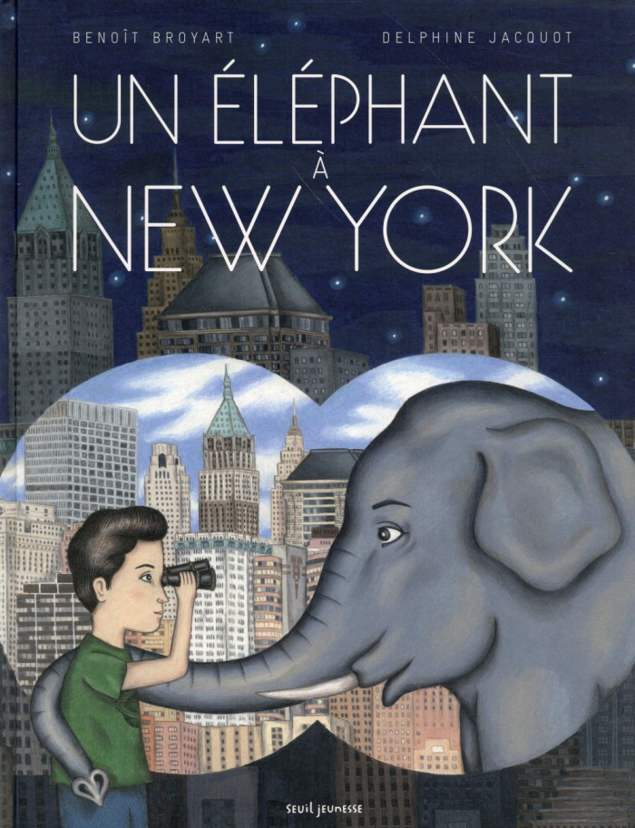 broyart-benoit-3b-jacquot-delphine-un-elephant-a-new-york_0