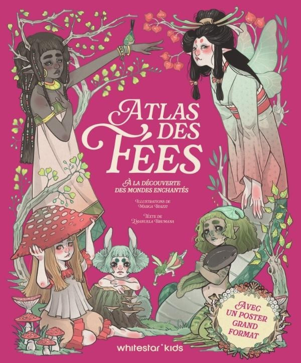 brumana-biazzi-atlas-des-fees-a-la-decouverte-des-mondes-enchantes_0
