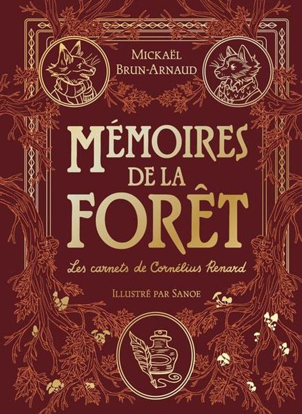 brun-arnaud-mickael-memoires-de-la-foret-tome-2-les-carnets-de-cornelius-renard_0