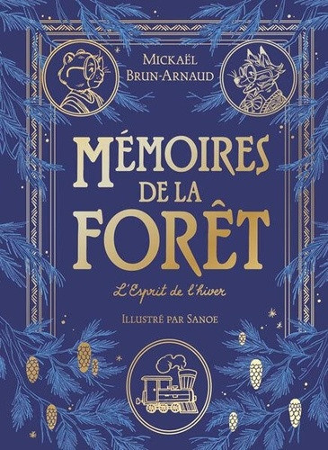 brun-arnaud-mickael-memoires-de-la-foret-tome-3-l-esprit-de-l-hiver-edition-prestige_0