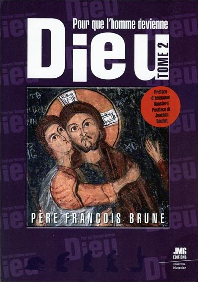brune-francois-3b-ransford-emmanuel-3b-bouflet-joach-pour-que-l-homme-devienne-dieu-tome-2_0