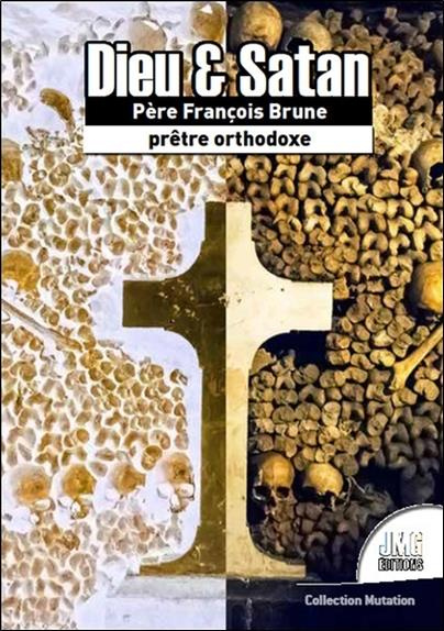 brune-francois-dieu-satan-le-combat-continue_0