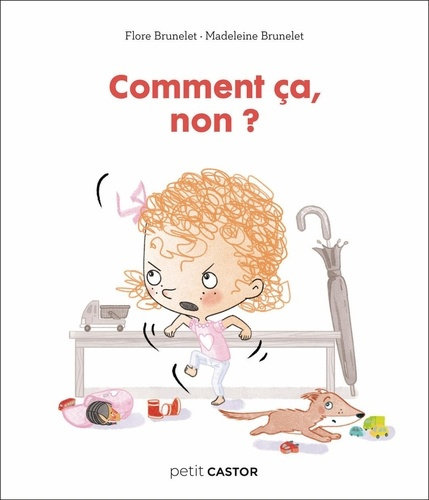 brunelet-flore-brunelet-madeleine-les-annees-creche-comment-ca-non_0