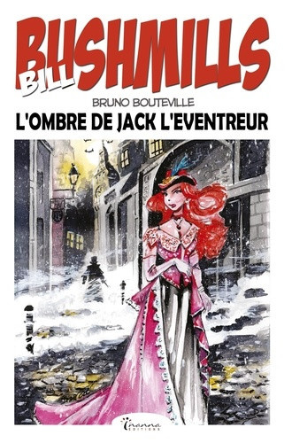 bruno-bouteville-bill-bushmills-tome-5-l-ombre-de-jack-l-eventreur_0