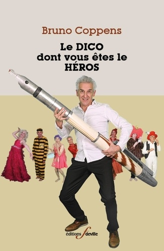 bruno-coppens-le-dico-dont-vous-etes-le-heros_0