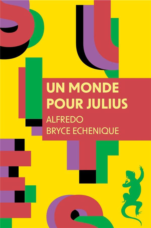 bryce-echenique-alfredo-un-monde-pour-julius_0