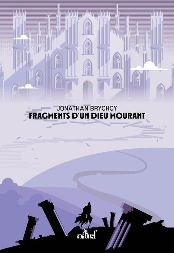 brychcy-jonathan-fragments-d-un-dieu-mourant_0