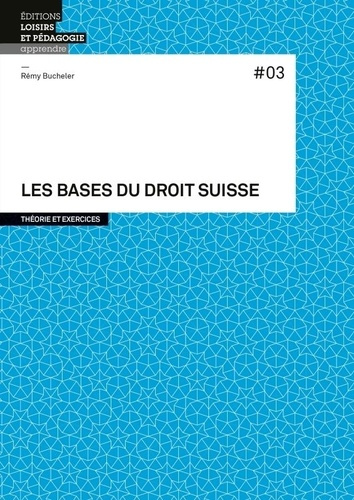 bucheler-remy-3b-perazzi-luca-droit-loisirs-et-pedagogie-les-bases-du-droit-suisse-3_0