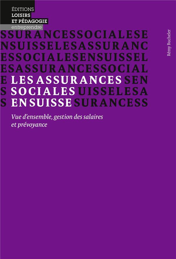 bucheler-remy-les-assurances-sociales-en-suisse-vue-d-ensemble-gestion-des-salaires-et-prevoyance_0