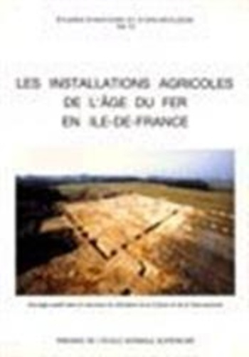 buchsenschutz-olivier-3b-meniel-patrice-les-installations-agricoles-de-l-age-du-fer-en-ile-de-france_0