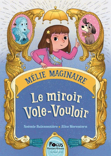 buissonniere-noemie-morentorn-alice-le-miroir-vole-vouloir_0