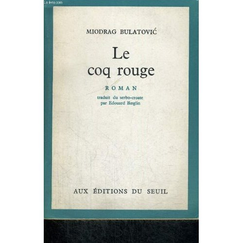 bulatovic-miodrag-le-coq-rouge_0