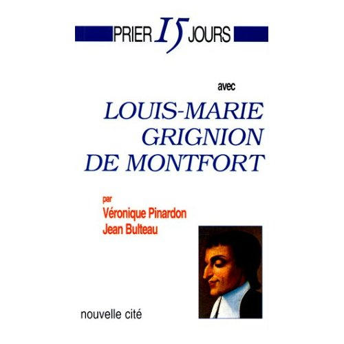 bulteau-jean-prier-15-jours-n-21-avec-l-m-grignion-de-montfort_0