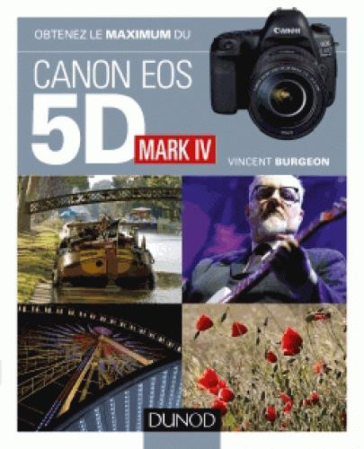 burgeon-vincent-obtenez-le-maximum-du-canon-eos-5d-mark-iv_0