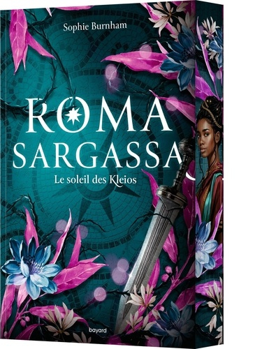 burnham-sophie-giessel-christin-moreau-eric-roma-sargassa-tome-01-le-soleil-des-kleios_0
