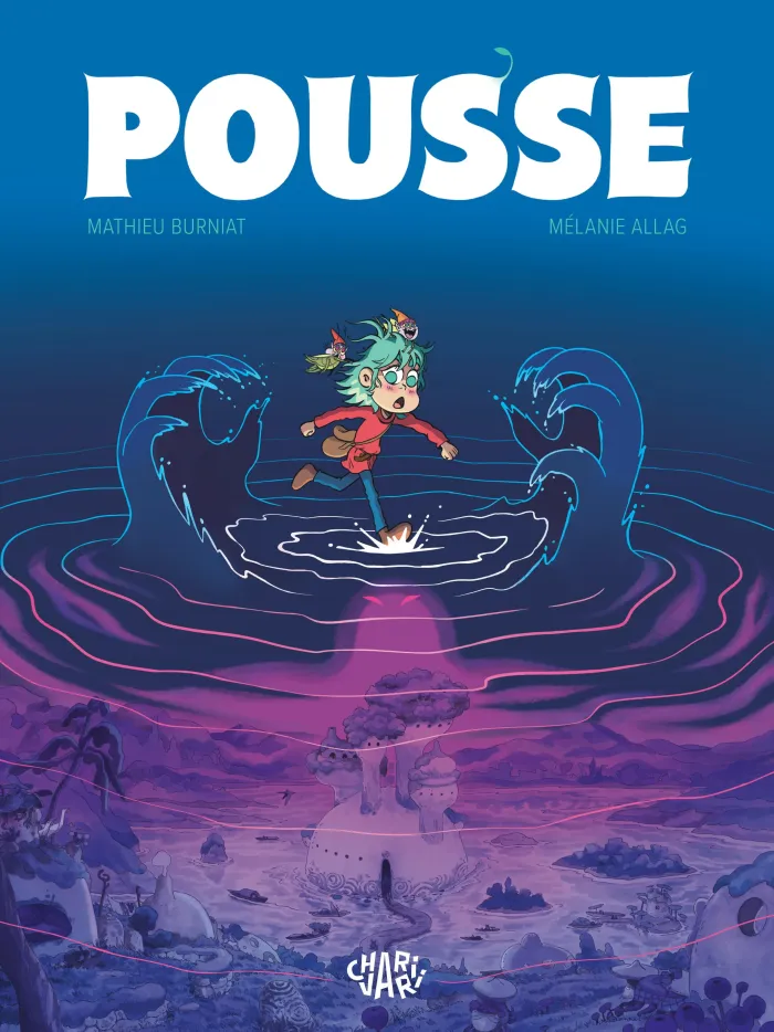 burniat-mathieu-allag-melanie-pousse-tome-1_0
