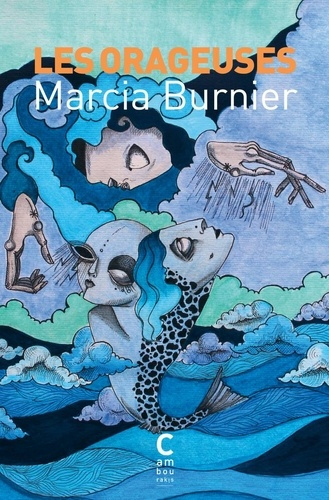 burnier-marcia-les-orageuses-collector_0