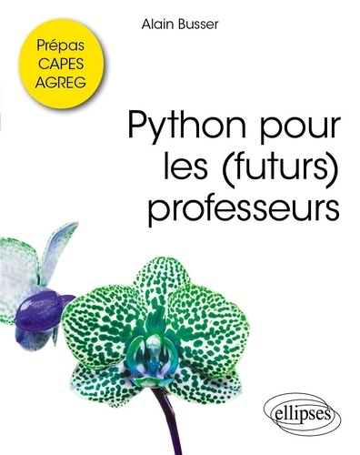 busser-alain-de-laboulaye-paul-python-pour-les-futurs-professeurs_0