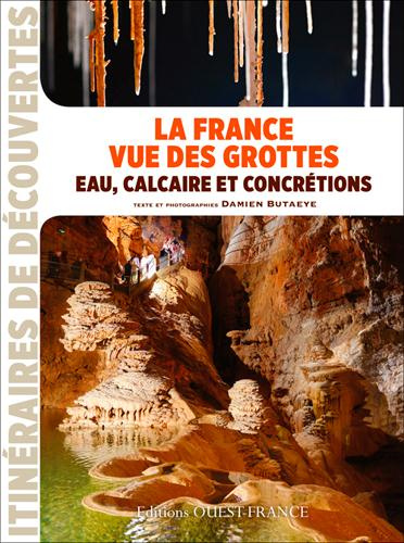 butaeye-damien-la-france-vue-des-grottes-eau-calcaire-et-concretions_0