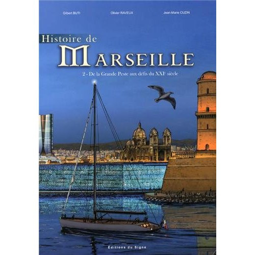 buti-gilbert-raveux-olivier-histoire-de-marseille-tome-2_0