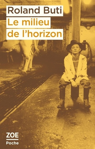 buti-roland-lamarche-caroline-le-milieu-de-l-horizon_0