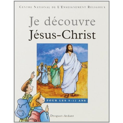 c-n-e-r-je-decouvre-jesus-christ_0