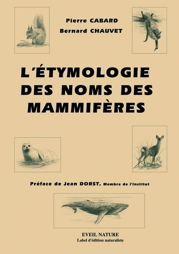 cabard-chauvet-l-etymologie-des-noms-de-mammiferes_0