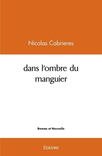 cabrieres-nicolas-dans-l-ombre-du-manguier_0