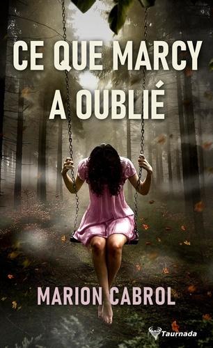 cabrol-marion-ce-que-marcy-a-oublie_0