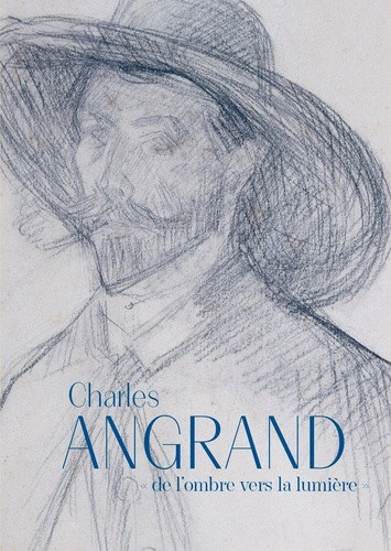 cachin-charlotte-david-jeanne-marie-ferretti-b-charles-angrand-de-l-ombre-vers-la-lumiere_0