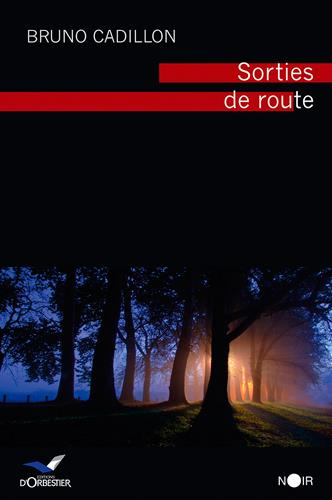 cadillon-bruno-sorties-de-route_0