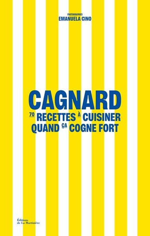 cagnard-70-recettes-a-cuisiner-quand-ca-cogne-fort_0