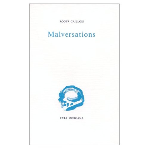 caillois-roger-malversations_0