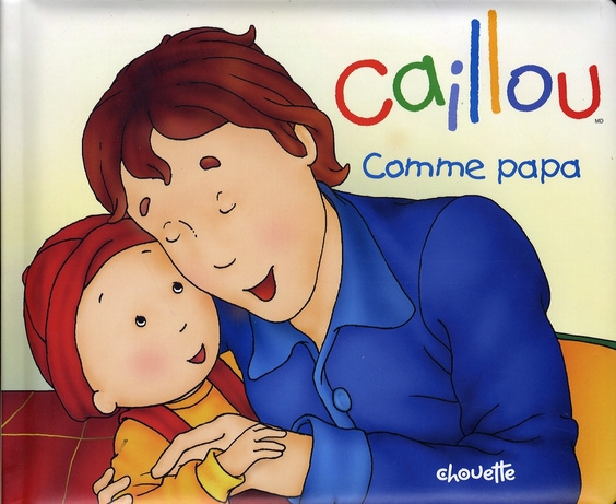 caillou-comme-papa_0