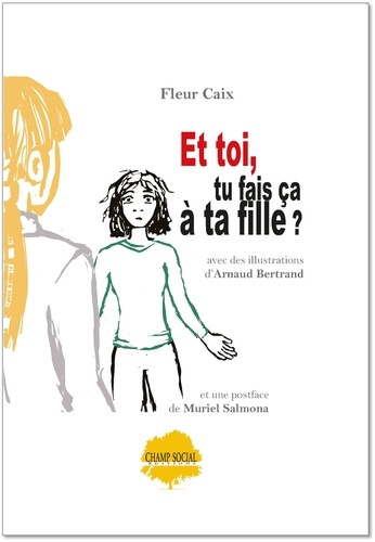 caix-fleur-bertrand-arnaud-est-ce-que-tu-fais-ca-a-ta-fille_0