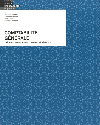 calderara-michel-3b-mattmann-erika-3b-moor-yvan-3b-va-comptabilite-generale-theorie-et-pratique-de-la-comptabilite-generale_0
