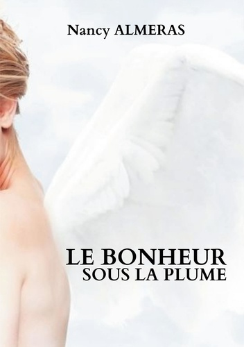 callais-nancy-le-bonheur-sous-la-plume_0