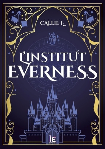 callie-l-l-institut-everness-romance-academia-et-secrets-interdits_0