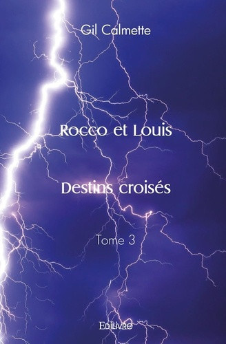 calmette-gil-rocco-et-louis-tome-3-tome-3_0