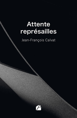 calvat-jean-francois-attente-represailles_0