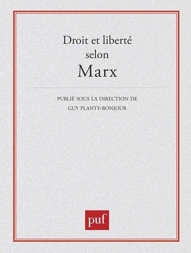 calvez-seve-hondt-droit-et-liberte-selon-marx_0