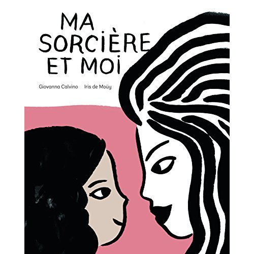 calvino-giovanna-3b-mouy-iris-de-3b-menard-diane-ma-sorciere-et-moi_0