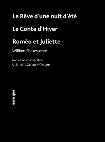 camar-mercier-clement-le-reve-d-une-nuit-d-ete-le-conte-d-hiver-et-romeo-et-juliette_0