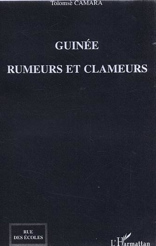 camara-tolomse-guinee-rumeurs-et-clameurs_0
