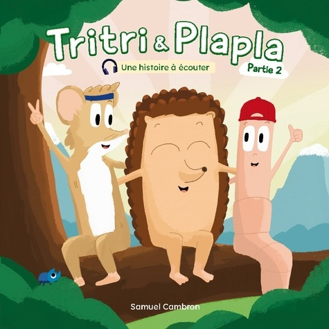 cambron-samuel-tritri-plapla-partie-2_0