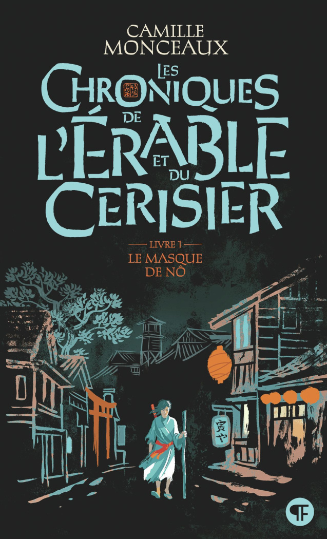 camille-monceaux-les-chroniques-de-l-erable-et-du-cerisier-1-le-masque-de-no_0