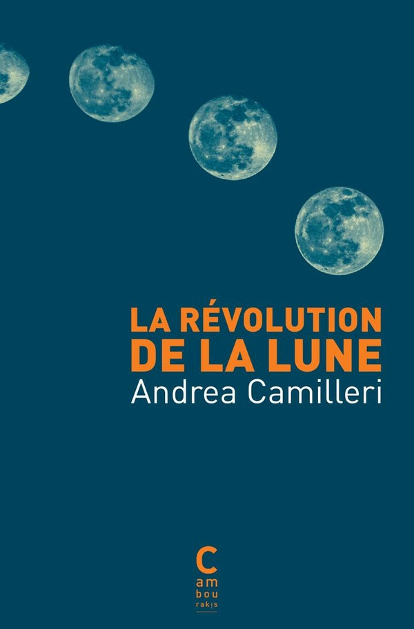 camilleri-andrea-vittoz-dominique-la-revolution-de-la-lune_0