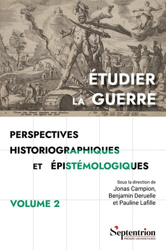 campion-deruelle-etudier-la-guerre-perspectives-historiographiques-et-epistemologiques-volume-2-concepts-et-debats_0